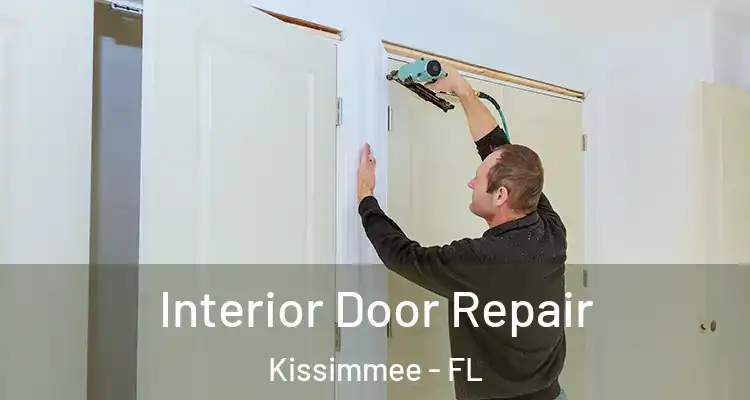  Interior Door Repair Kissimmee - FL