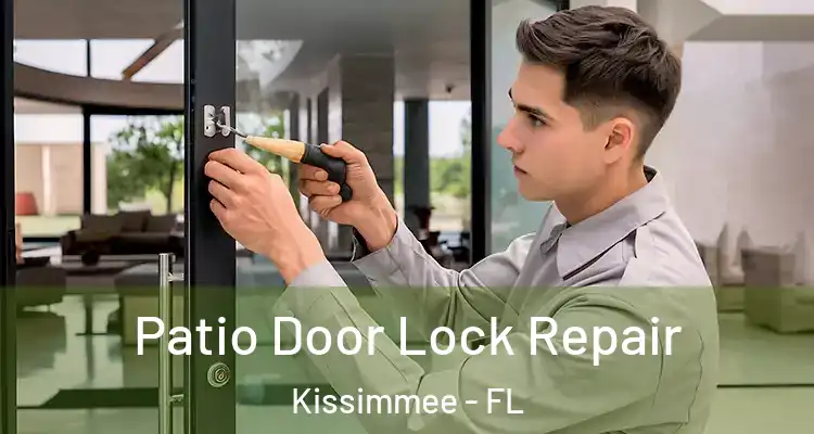  Patio Door Lock Repair Kissimmee - FL