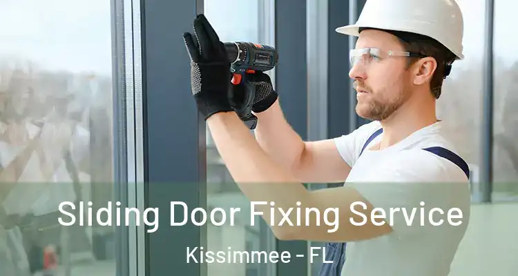  Sliding Door Fixing Service Kissimmee - FL
